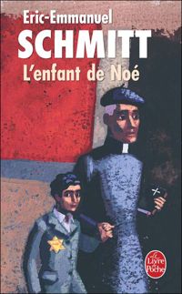 Éric-emmanuel Schmitt - L'Enfant de Noé