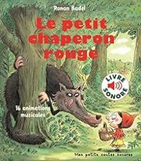 Ronan Badel - Le petit chaperon rouge