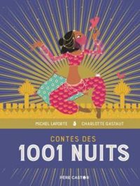 Couverture du livre Contes des 1001 nuits - Michel Laporte