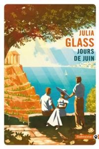 Couverture du livre Jours de juin - Julia Glass