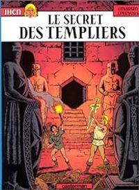 Jacques Martin - Le secret des Templiers