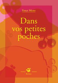 Yann Mens - Dans vos petites poches