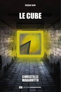 Christelle Magarotto - Le cube