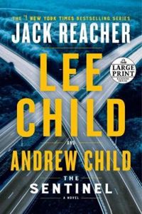 Lee Child - Andrew Child - The Sentinel