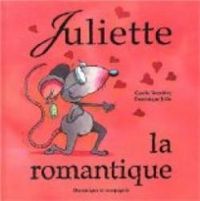 Carole Tremblay - Juliette la romantique