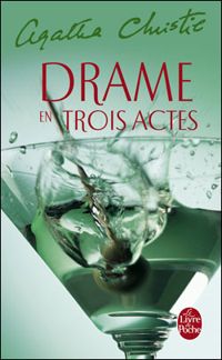 Couverture du livre Drame en trois actes - Agatha Christie