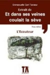 Couverture du livre L'écouteur - Emmanuelle Cart Tanneur