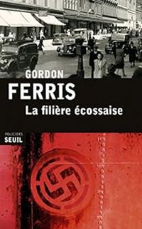 Gordon Ferris - La filière écossaise