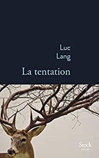 Luc Lang - La tentation