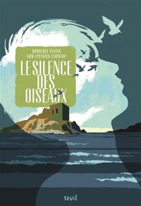 Couverture du livre Le Silence des oiseaux  - Dorothee Piatek