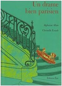 Couverture du livre Un drame bien parisien - Alphonse Allais