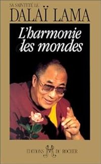 Couverture du livre L'harmonie des mondes - Dalai Lama