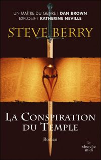 Steve Berry - La Conspiration du Temple