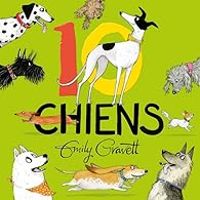 Emily Gravett - 10 chiens