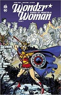 Couverture du livre Wonder Woman Dieux et Mortels - George Perez