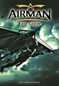 Couverture du livre Airman - Eoin Colfer