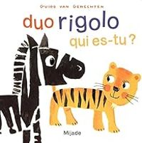 Guido Van Genechten - Duo rigolo, qui es-tu ?