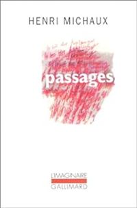 Henri Michaux - Passages