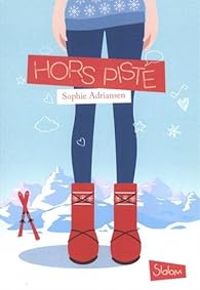 Sophie Adriansen - Hors piste