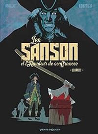 Patrick Mallet - Les Sanson et l'amateur de souffrances