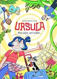 Sandra Nelson - Ursula : Mon père, cet enfer...