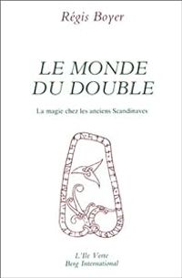 Regis Boyer - Le monde du double