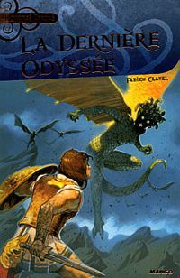 Couverture du livre La dernière odyssée - Fabien Clavel