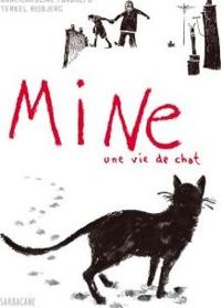 Couverture du livre Mine : Une vie de chat - Anne Caroline Pandolfo - Terkel Risbjerg