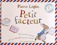 Beatrix Potter - Pierre Lapin : Petit facteur