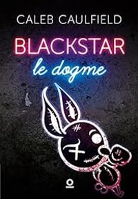 Caleb Caulfield - Blackstar