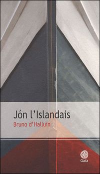 Bruno D' Halluin - Jon l'Islandais