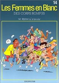 Couverture du livre Des corps rompus - Raoul Cauvin