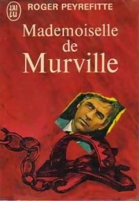 Roger Peyrefitte - Mademoiselle de Murville