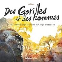 A Dan - Des Gorilles et des hommes