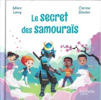 Marc Levy - Le Secret des Samouraïs