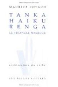 Maurice Coyaud - Tanka, haiku, renga