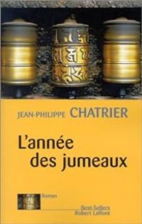 Jean Philippe Chatrier - L'Année des jumeaux