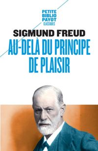 Couverture du livre Au-delà du principe de plaisir - Sigmund Freud