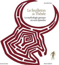 Couverture du livre Le feuilleton de Thésée - Murielle Szac