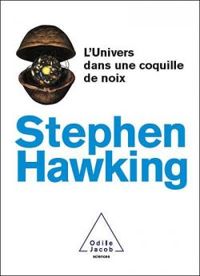 Couverture du livre L'Univers dans une coquille de noix - Stephen Hawking