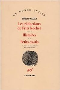 Robert Walser - Les rédactions de Fritz Kocher