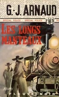 Georges Jean Arnaud - Les longs manteaux