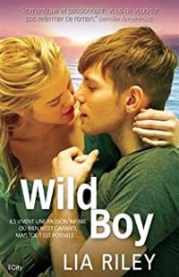 Lia Riley - Wild Boy