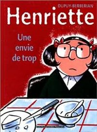 Couverture du livre Une envie de trop - Philippe Dupuy - Charles Berberian