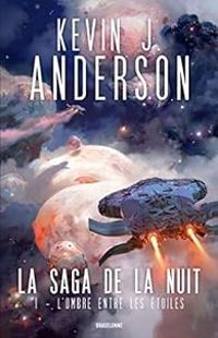 Couverture du livre L'ombre entre les étoiles - Kevin J Anderson