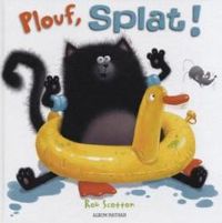 Rob Scotton - Plouf, Splat !