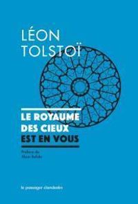 Couverture du livre Le royaume des cieux est en vous - Leon Tolstoi