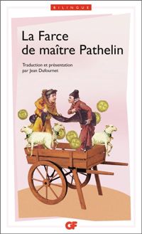 Anonyme - La Farce de maître Pathelin