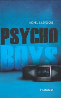 Michel-j Lévesque - Psycho Boys