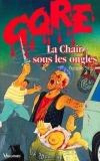 Couverture du livre La chair sous les ongles - Brice Tarvel